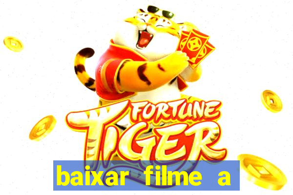 baixar filme a bela e a fera